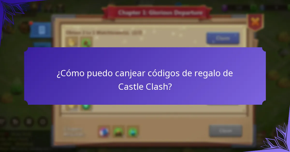 ¿Cómo puedo canjear códigos de regalo de Castle Clash?
