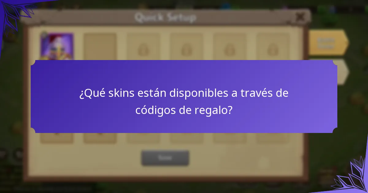 ¿Qué skins están disponibles a través de códigos de regalo?